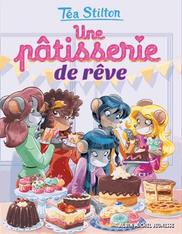 Téa Sisters - Le collège de Raxford Tome 30 - Une pâtisserie de rêves