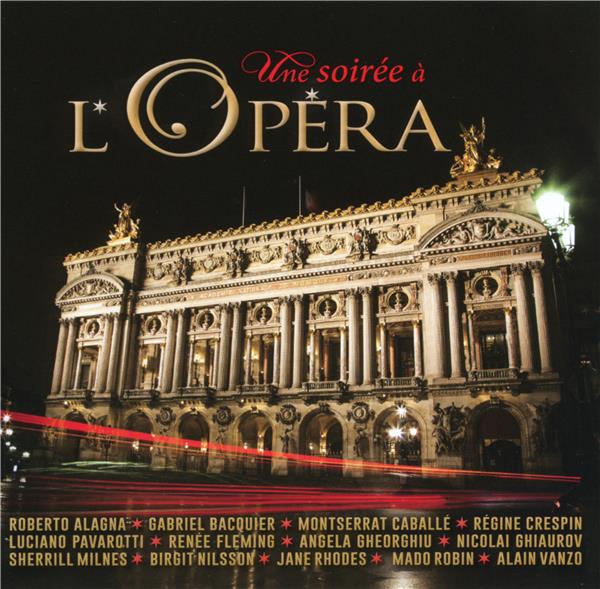 UNE SOIREE A L'OPERA