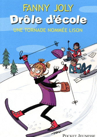 Drôle d'école - Une tornade nommée Lison