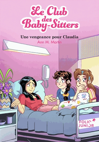 Le Club des Baby-Sitters Tome 19 - Une vengeance pour Claudia