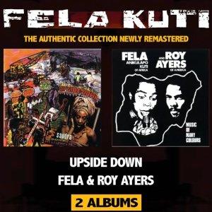 UPSIDE DOWN, FELA AND ROY AYERS
