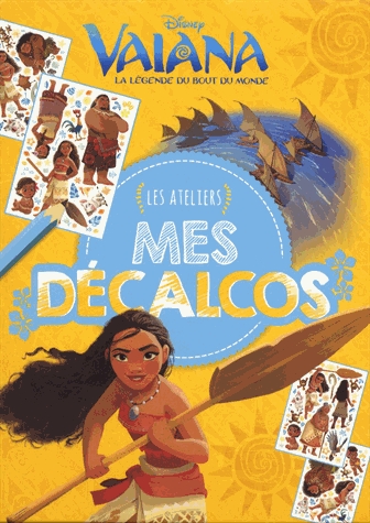 Vaiana Mes décalcos - Les ateliers