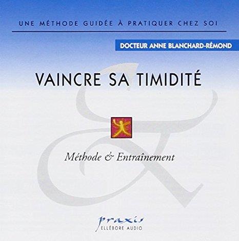 VAINCRE SA TIMIDITE