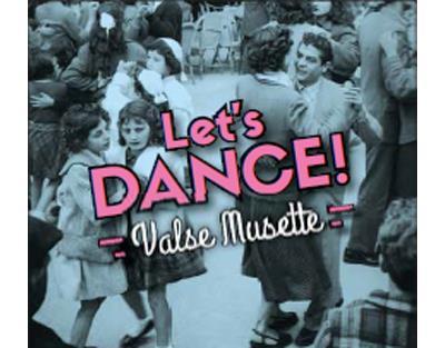 Let's dance ! - Valse musette