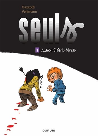 Seuls Tome 9 - Avant l'enfant-minuit