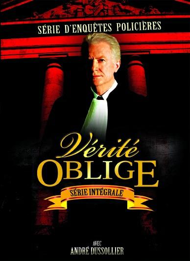 VÉRITÉ OBLIGE - L'INTÉGRALE