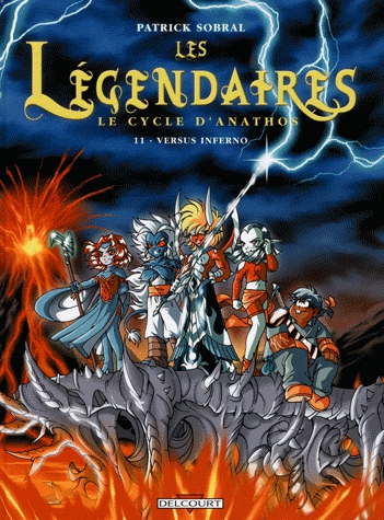 Les Légendaires Tome 11 - Versus inferno