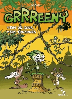 Grrreeny Tome 1 - Vert un jour, vert toujours