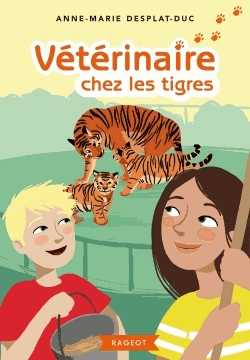 Vétérinaire Tome 3 - Chez les tigres