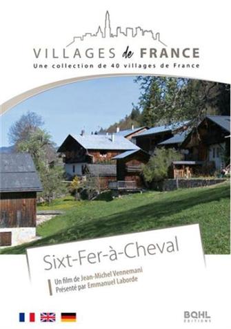 VILLAGES DE FRANCE VOL.22 SIXT-FER-A-CHEVAL