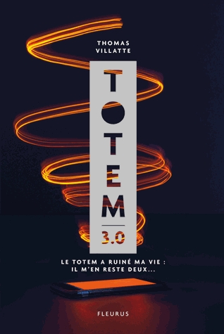 Totem 3.0 - Le Totem a ruiné ma vie : il m'en reste deux...