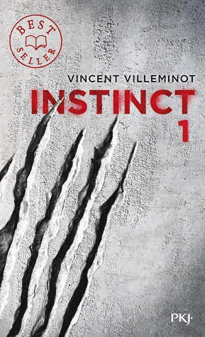 Instinct Tome 1