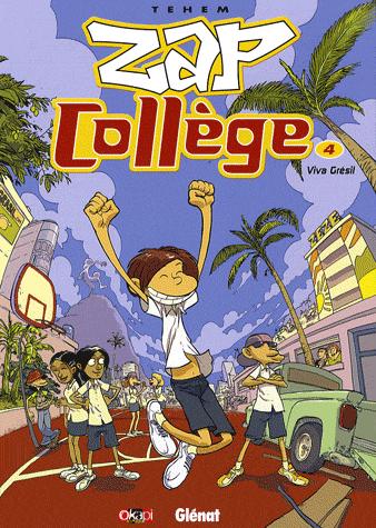 Zap collège Tome 4 - Viva Grésil
