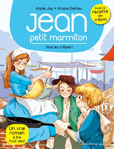 Jean petit marmiton Tome 4 - Vive les crêpes !