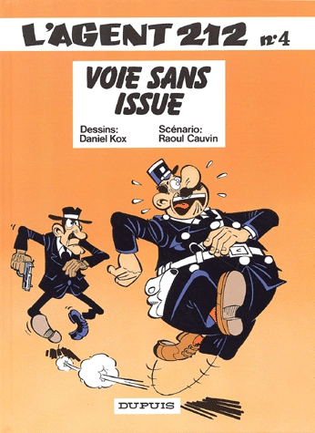 L'agent 212 Tome 4 - Voie sans issue