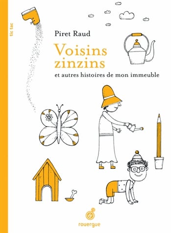 Voisins zinzins et autres histoires de mon immeuble