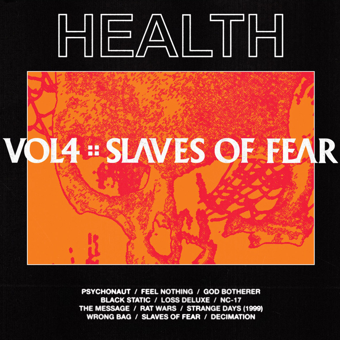 Volume 4 : Slaves Of Fear