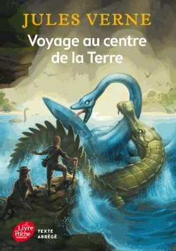 Voyage au centre de la Terre - Texte abrégé