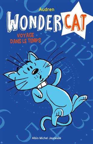 Wondercat Tome 2 - Voyage dans le temps