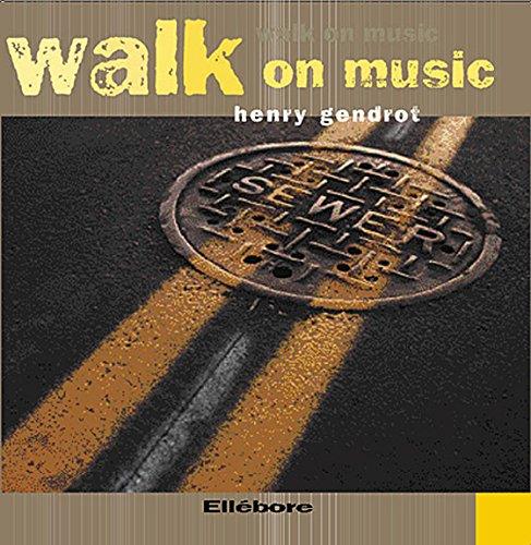 WALK ON MUSIC