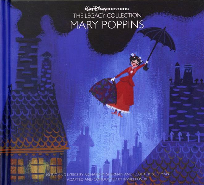 WALT DISNEY RECORDS THE LEGACY COLLECTION  MARY POPPINS