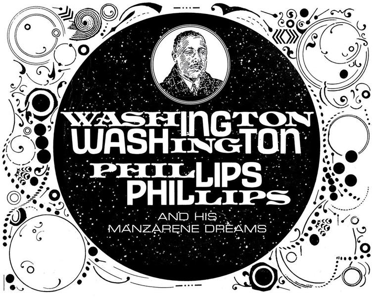 WASHINGTON PHILLIPS AND HIS MANZARENE DREAMS