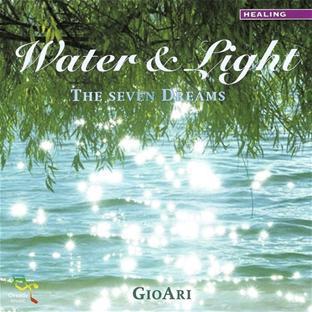 WATER & LIGHT : THE SEVEN DREAMS
