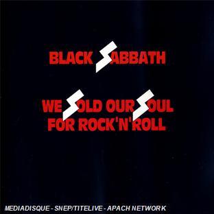 WE SOLD OUR SOUL FOR ROCK'N'ROLL