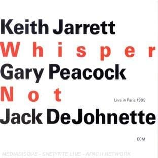 WHISPER NOT (LIVE IN PARIS 1999)