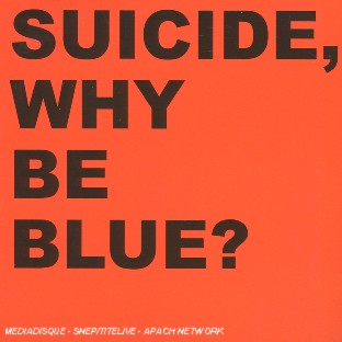 WHY BE BLUE?