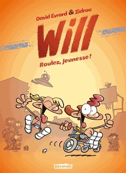 Will Tome 1 - Roulez, jeunesse !