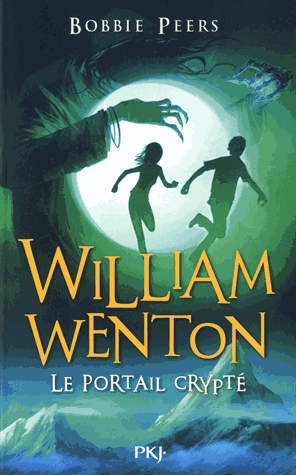 William Wenton Tome 2 - Le portail crypté