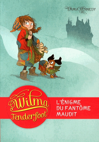 Wilma Tenderfoot Tome 3