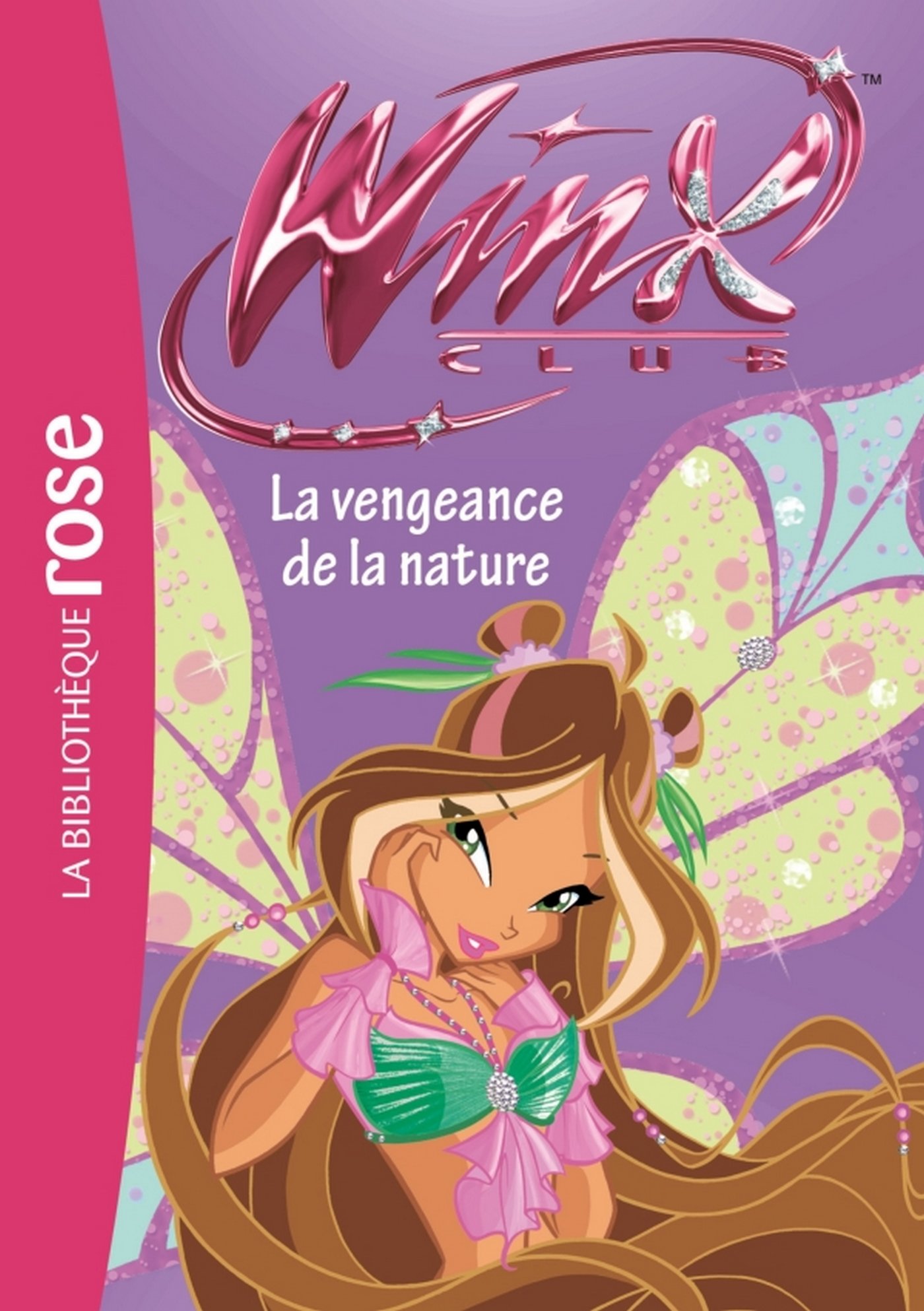 Winx club 42 - La vengeance de la nature