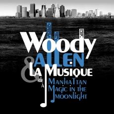 WOODY ALLEN & LA MUSIQUE