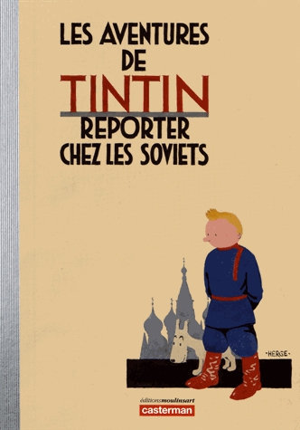 Les Aventures de Tintin - Reporter chez les Soviets