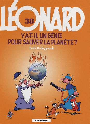 Léonard Tome 38 - Y a-t-il un génie pour sauver la planète ?