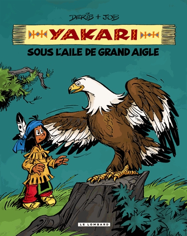 Yakari l'ami des animaux - Sous l'aile de Grand Aigle