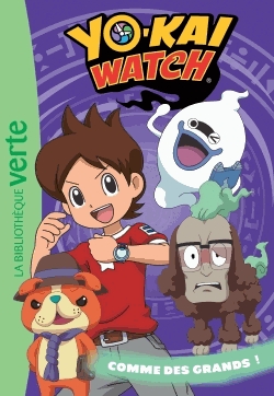 Yo-Kai Watch Tome 21 - Comme des grands !