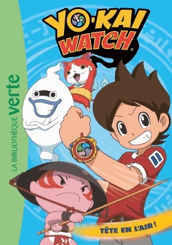 Yo-Kai Watch Tome 8 - Tête en l'air !