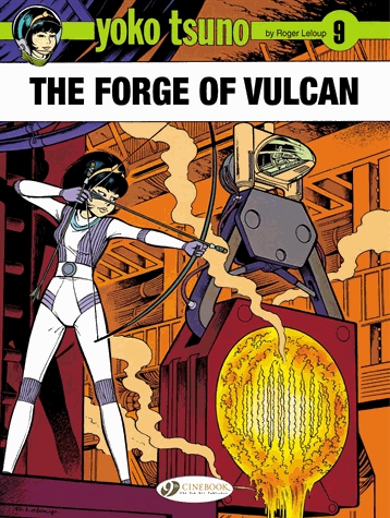 Yoko Tsuno Tome 9 - The Forge of Vulcan