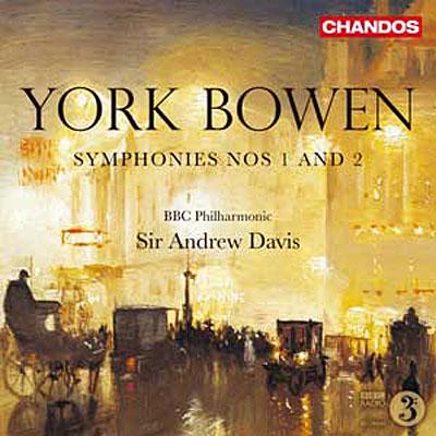 YORK BOWEN SYMPHONIES N°1 ET N°2