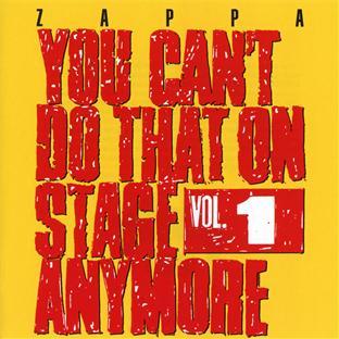 YOU CAN'T DO THAT ON STAGE ANYMORE VOL1