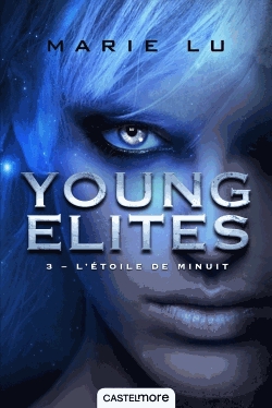 Young Elites Tome 3 - L'étoile de minuit