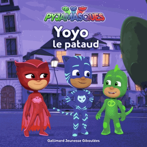 Les Pyjamasques (série TV) Tome 13 - Yoyo le pataud