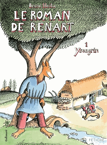 Le Roman de Renart Tome 1 - Ysengrin