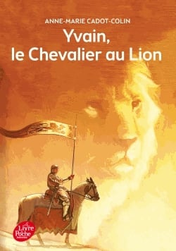 Yvain, le chevalier au Lion