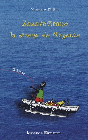 Zazavavirano - La sirène de Mayotte