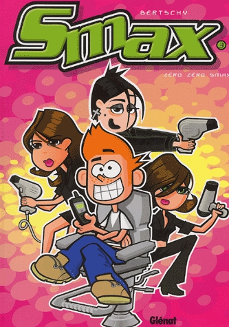 Smax Tome 3 - Zéro zéro Smax
