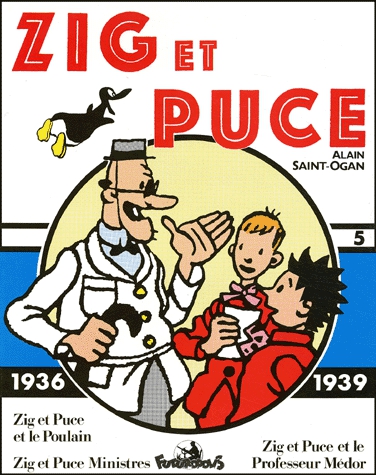 Zig et Puce Tome 5 - Zig et Puce et le Poulain ;  Zig et Puce ministres ; Zig et Puce et le Professe